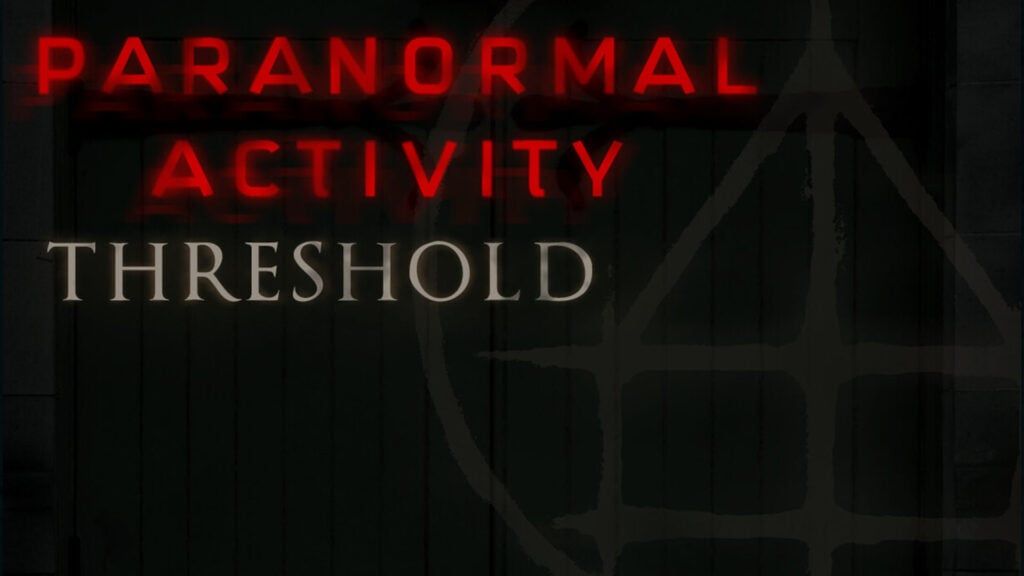 Desliga essa câmera, jovem! Paranormal Activity: Threshold chega para te dar o maior susto