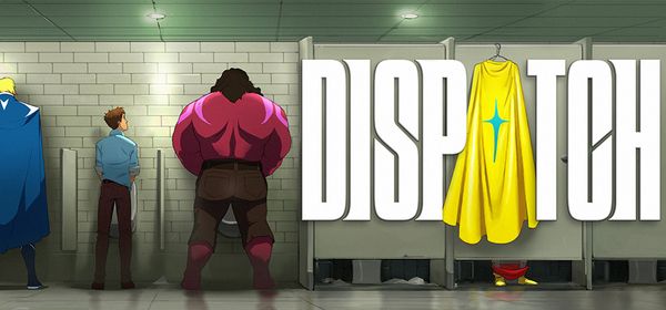 Dispatch| A nova aventura de super-heróis chega em outubro com cara de série interativa
